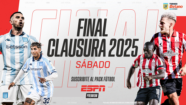 Racing y Estudiantes definen en una final apasionante el Clausura 2025 por ESPN Premium
